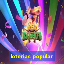 loterias popular